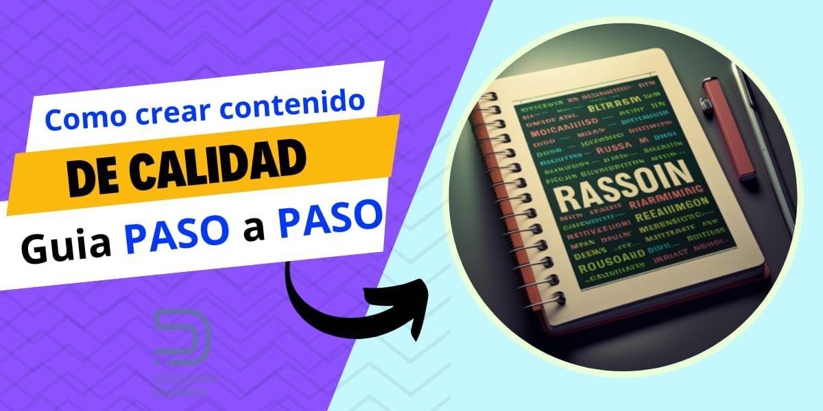 Cómo crear contenido de calidad para tu blog: Una guía paso a paso para principiantes