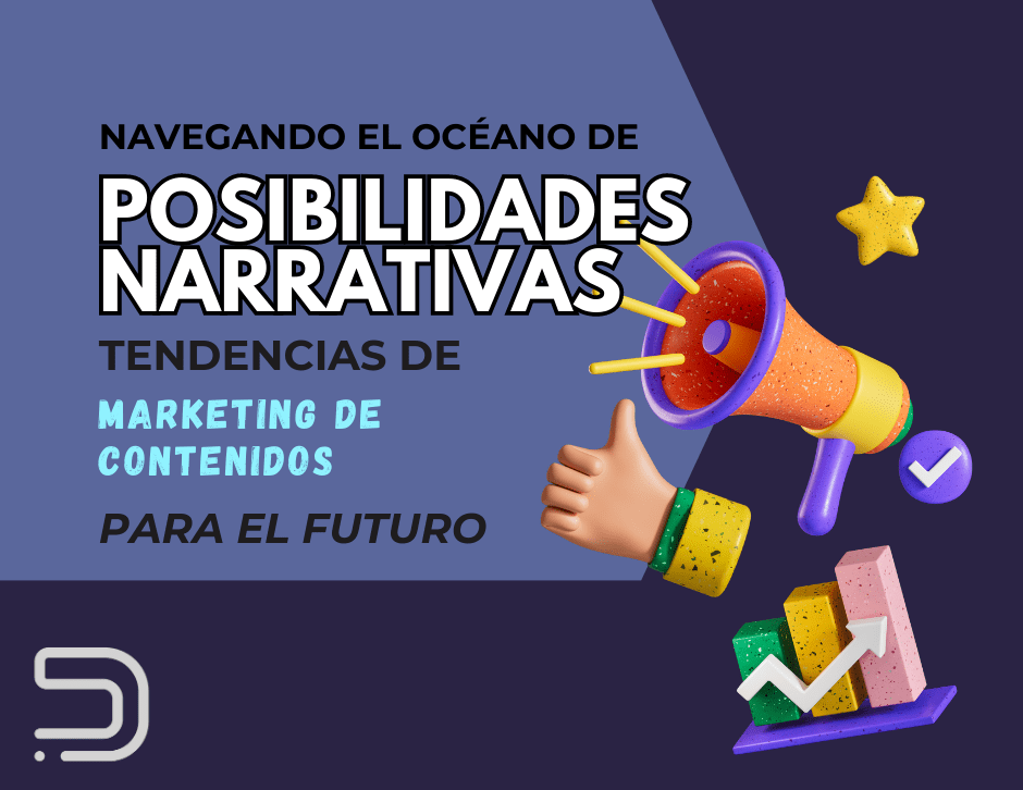 Explora las tendencias de marketing de contenidos que están dando forma al futuro de la narrativa digital.